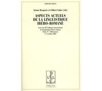 Aspects Actuels De La Linguistique Ibéro-Romane