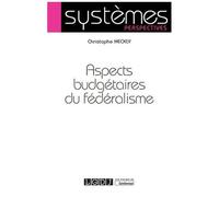 Aspects Budgétaires Du Fédéralisme