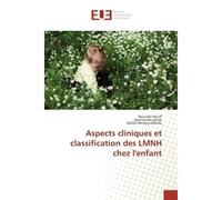 Aspects cliniques et classification des LMNH chez l'enfant - Raouida Mecifi, - Universitaires Europeennes - broché - Essai
