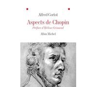 Aspects de Chopin - Alfred Cortot - Albin Michel - Livre