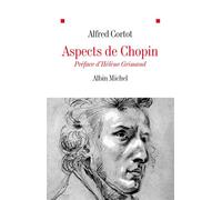 Aspects de Chopin - Alfred Cortot - Albin Michel - Livre