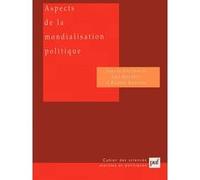 Aspects de la mondialisation politique
