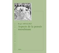Aspects de la pensée musulmane