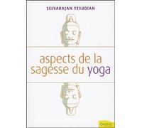 Aspects de la sagesse du yoga