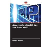 Aspects de sécurité des systèmes VoIP