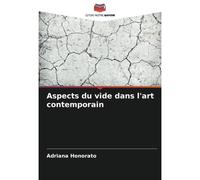 Aspects Du Vide Dans L'art Contemporain