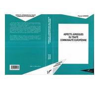 Pascal Girerd – Aspects juridiques du traité Communauté européenne – Broché