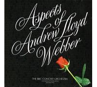 Aspects of Andrew Lloyd Webber - BBC Concert Orchestra