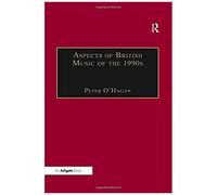 Aspects Of British Music Of The 1990s