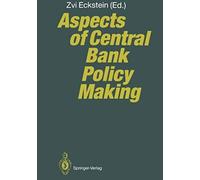 Aspects Of Central Bank Policy Making