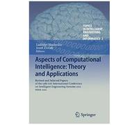 Aspects Of Computational Intelligence: Theory And Applications