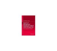 Aspects Of Management Planning For Cultural World Heritage Sites