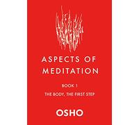 Aspects of Meditation Book 1