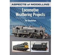 Aspects of Modelling: Locomotive Weathering Projects