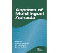 Aspects Of Multilingual Aphasia