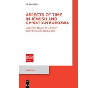 Aspects of Time in Jewish and Christian Exegesis