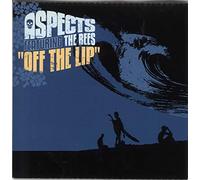 aspects - Off The Lip