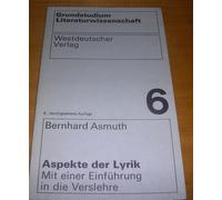 Aspekte Der Lyrik - Mit Einer Einführung In Die Verslehre