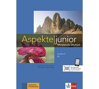 Aspekte junior: Kursbuch B2 + Audios zum Download