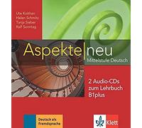 Aspekte Neu B1 Plus. 2 Audio-Cds Zum Lehrbuch