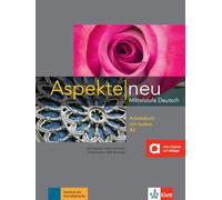 Aspekte neu B2 - Cahier d'activités