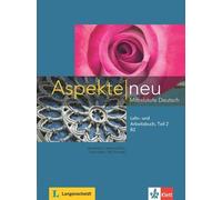 Aspekte Neu B2 - Mittelstufe Deutsch - Lehr- Und Arbeitsbuch Teil 2