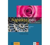 Aspekte neu B2 - Livre de l'élève