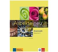Aspekte Neu. Grammatik B1plus 1