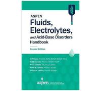 Aspen Fluids, Electrolytes, And Acid-Base Disorders Handbook