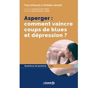 Asperger : comment vaincre coups de blues et dépression ?