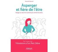 Asperger et fière de l'être Alexandra Reynaud (Auteur)