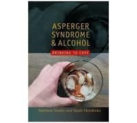 Asperger Syndrome And Alcohol