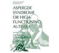 Asperger Syndrome Or High-Functioning Autism?