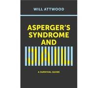 Aspergers Syndrome and Jail by Will Attwood Inconnu (Auteur)