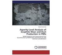 Asperity-Level Analysis Of Graphite Wear And Dust Production In Pbrs