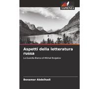 Aspetti della letteratura russa: La Guardia Bianca di Mikhail Bulgakov