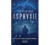Asphyxie - Amy McCulloch - Pocket - Poche - Roman