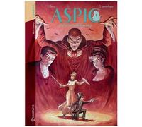 Aspic, Détectives De L'étrange - 2e Enquête - Deux Ch'tis Indiens - Vaudeville Chez Les Vampires