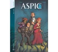 Aspic, détectives de l'étrange - Intégrale T07 à T08 Thierry Gloris (Auteur), Emmanuel Despujol (Illustration)