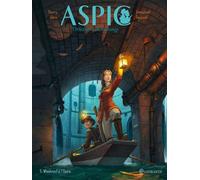 Aspic, détectives de l'étrange T05 - Whodunnit à l'Opéra - Thierry Gloris - Soleil - cartonné - Bande dessinée