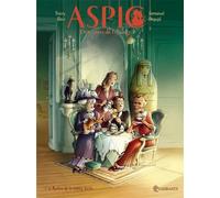 Aspic, détectives de l'étrange T07 - Le Mystère de la momie blette - Thierry Gloris - Soleil - cartonné - Bande dessinée