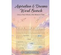 Aspiration & Dreams Word Search Book: Circle Your Goals, One Word at a Time
