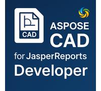 Aspose.CAD for JasperReports Developer