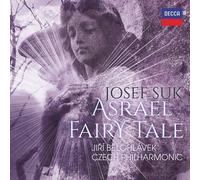 ASRAEL FAIRY TALE - BELOHLAVEK/CZECH PHILHARMONIC 2 CD NEUF SUK,JOSEF