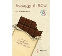 Assaggi di SCU. Incipit del libro Scelte di qualità che cambiano la vita