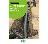 Assainissement: Eaux usées - Eaux pluviales