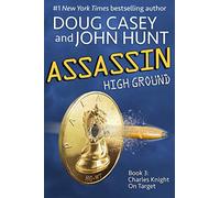 Assassin: Book 3 of the High Ground Novels