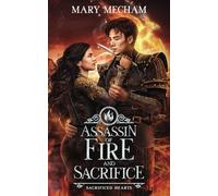 Assassin of Fire and Sacrifice