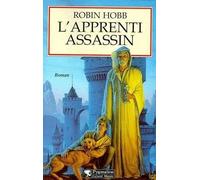 ASSASSIN ROYAL T01 (L') : L'APPRENTI ASSASSIN by ROBIN HOBB (December 01,2005)