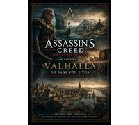 ASSASSIN’S CREED - MASTER EDITION | BAND VII VALHALLA: DIE SAGA DES WOLFSMALS